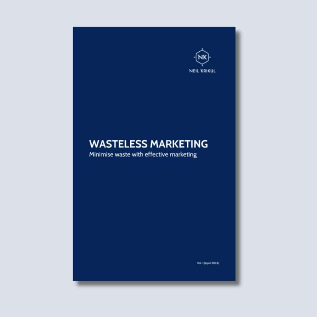 Wasteless Marketing eBook cover by Neil Krikul